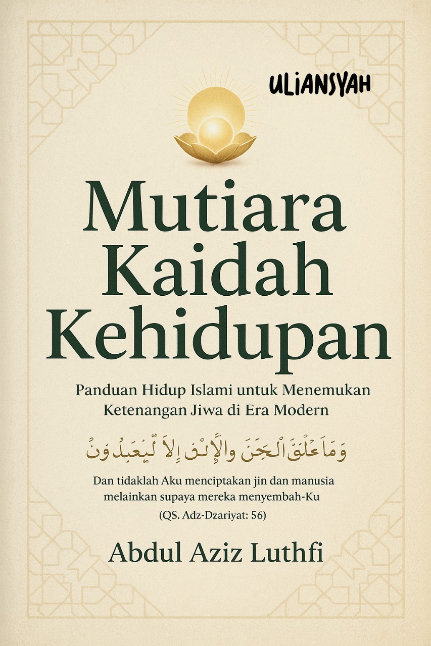 40 Mutiara Kaidah Kehidupan