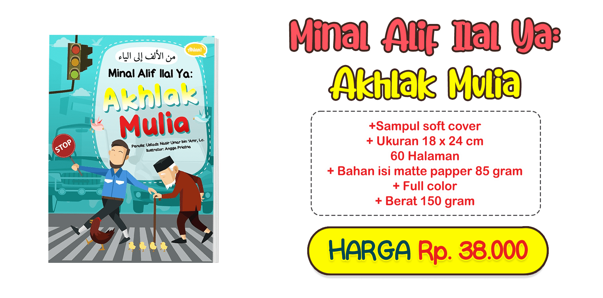 Minal Alif Ilal Ya: Ahlak Mulia